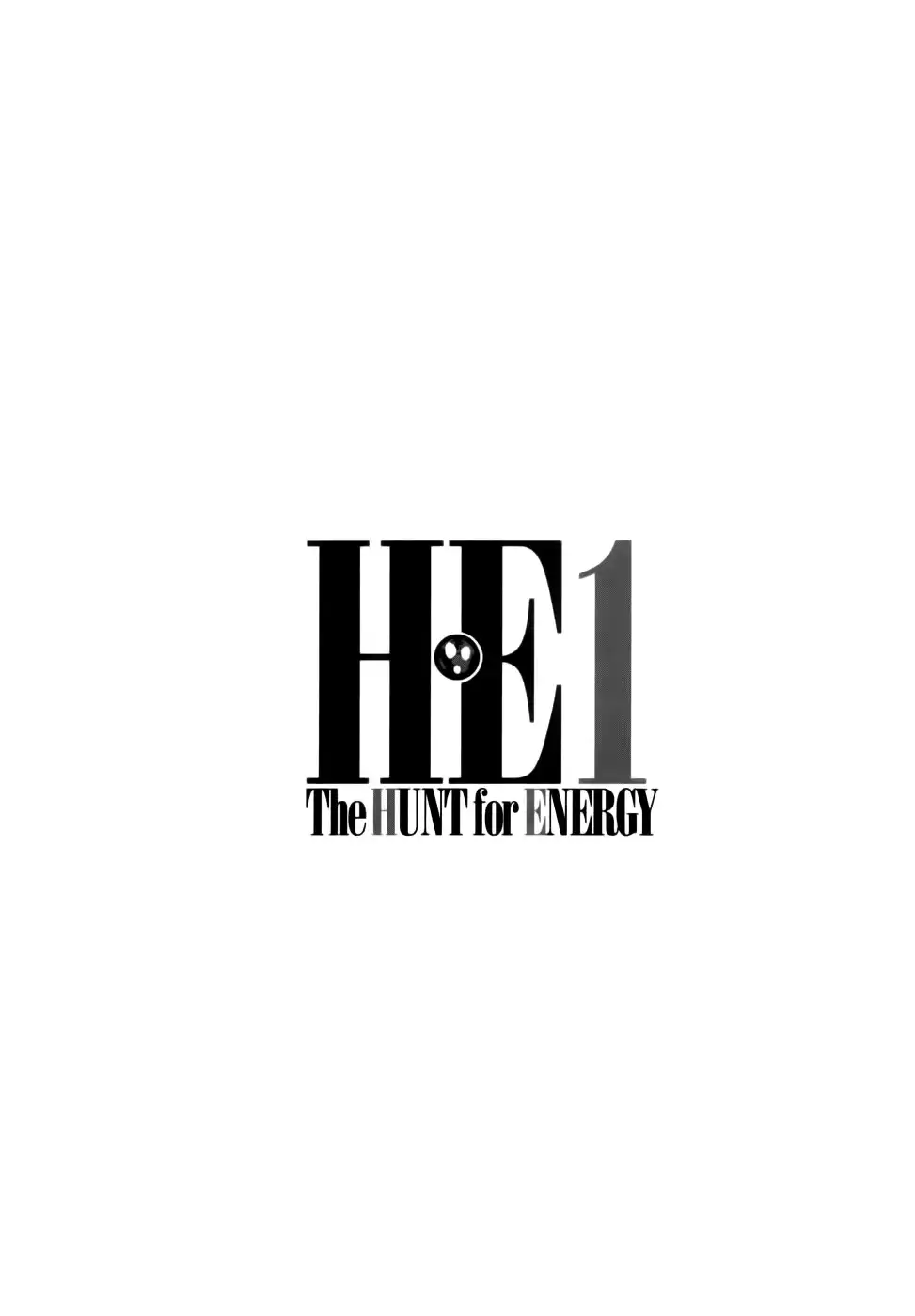 H.E - The Hunt for Energy Chapter 2 33